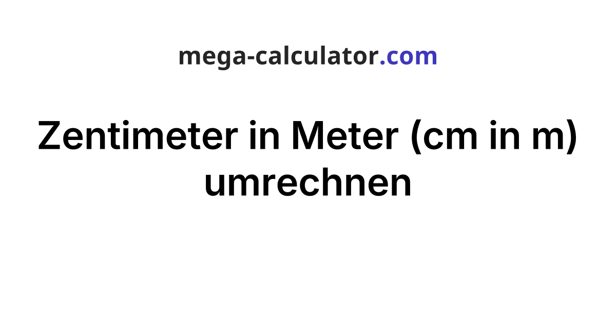 zentimeter-in-meter-cm-in-m-umrechnen