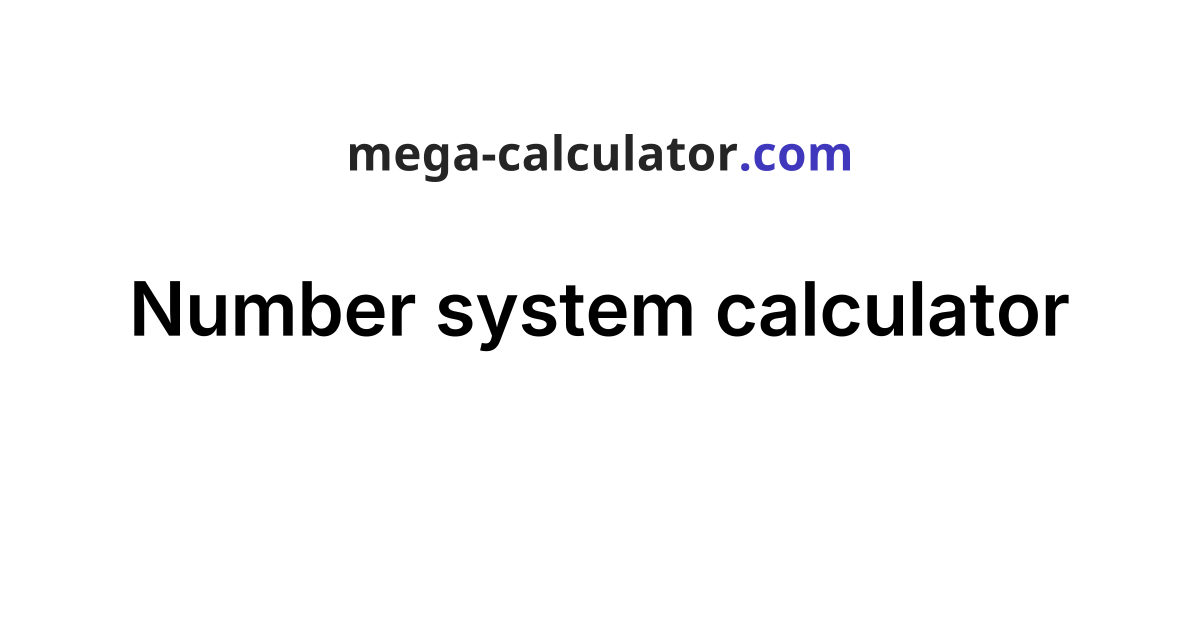 number-system-calculator